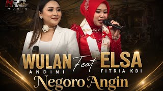 Negoro Angin (Denny Caknan) | Wulan Andini x Elsa Fitria KDI | Live HRS MUSIC PRO