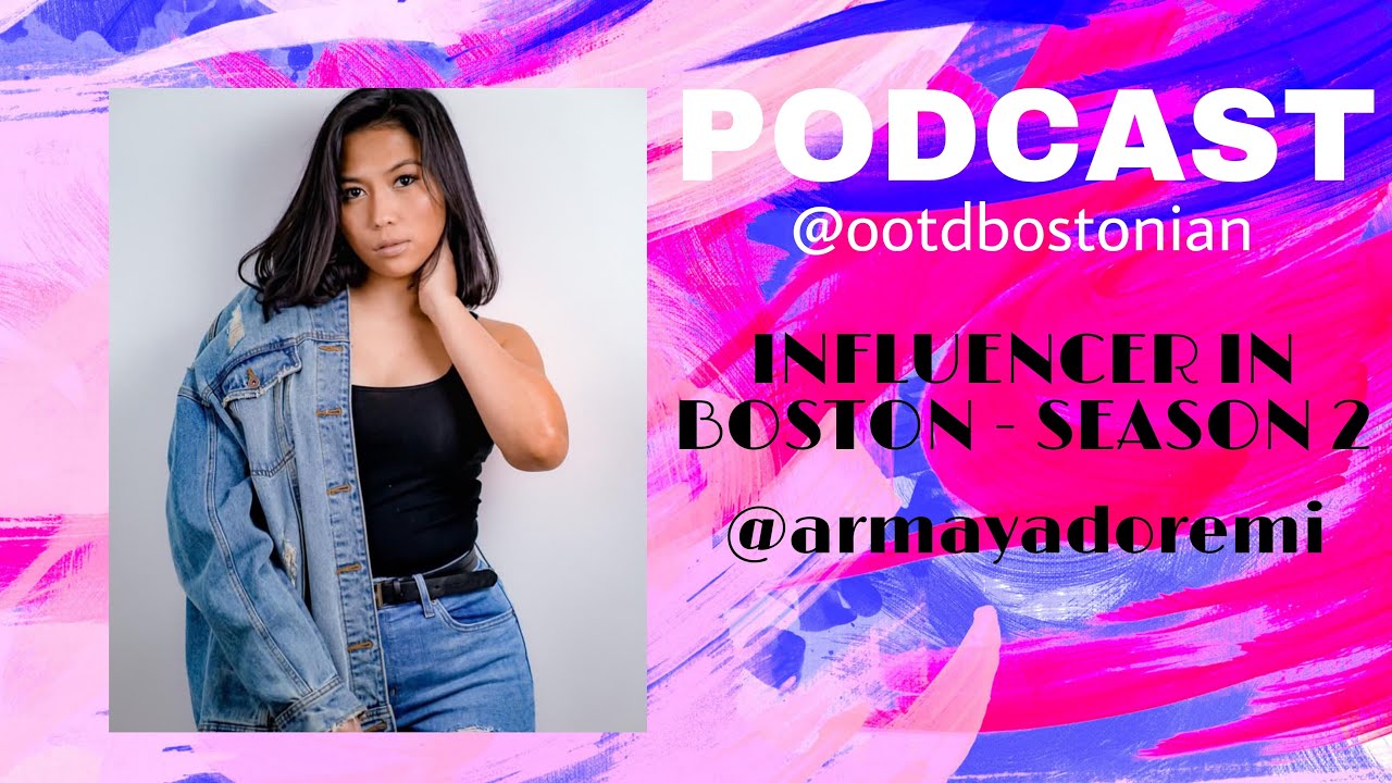 Influencer in Boston: @armayadoremi