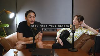 SKYPODCAST: Show them your "Banana" (Full Episode)