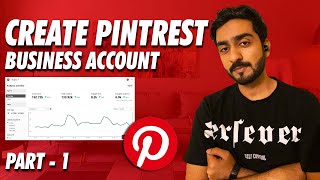 How To Create Business Account on Pinterest  | Pinterest Marketing Course 2023 | Pinterest Marketing