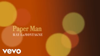 Ray LaMontagne - Paper Man (Official Audio) chords