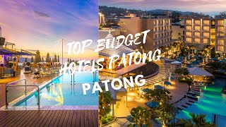 Top Budget Hotels in Patong, Phuket 2022 | Cheap & Best Guest Friendly hotels in Phuket, Thailand |