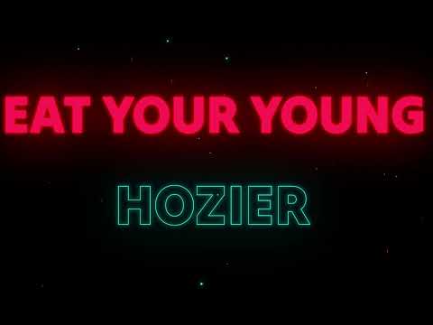Hozier - Eat