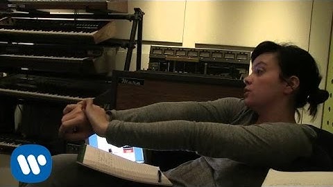 Lily Allen - URL Badman Writing Session (Behind The Scenes)