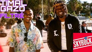 Timal, Gazo - Filtré Version Skyrock