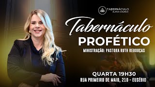 TABERNÁCULO PROFÉTICO - 05/11/2025 -QUARTA-FEIRA 19:30