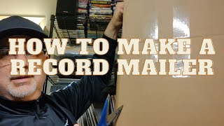 How to Make a Record Mailer
