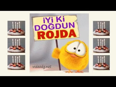 iyi ki doğdun ROJDA