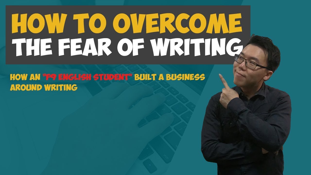 How to Overcome the Fear of Writing - For Online Entrepreneurs - YouTube