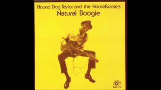 Hound Dog Taylor - Talk To My Baby chords