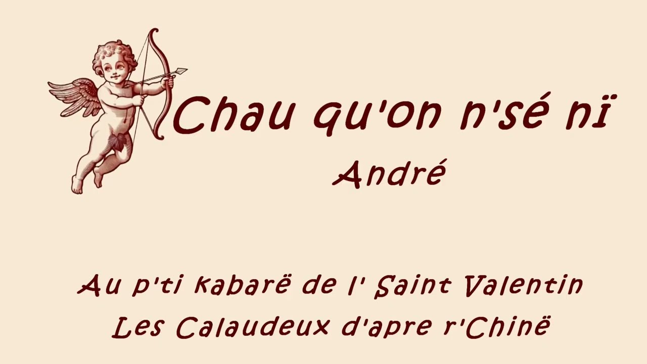 Chau Qu'on N'sé Nï  - Calaudeux  - 2026