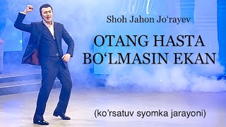 Shohjahon Jo’rayev | “Otang Hasta Bo’lmasin Ekan” (Yoshlar Kanali Syomka Jarayoni) 2022