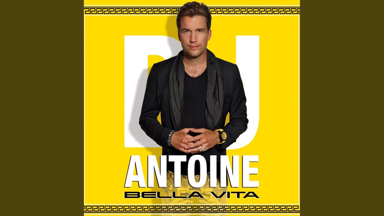 Bella Vita (DJ Antoine vs. Mad Mark 2k13 Radio Edit) - YouTube Music