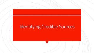 Identifying Credible Sources