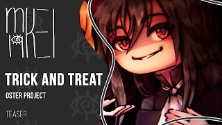 【m19 x @ElliMarshmallow 】trick and treat [rus]【TEASER】