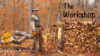 The Workshop | Choosing a Building Site for the Off Grid, No Power Workshop