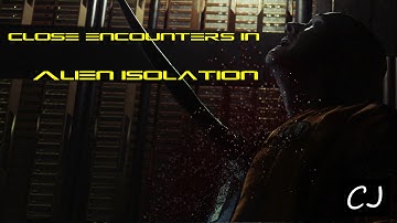 Close Encounters in Alien: Isolation