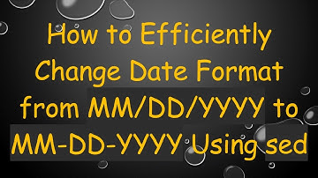 How to Efficiently Change Date Format from MM/DD/YYYY to MM-DD-YYYY Using sed