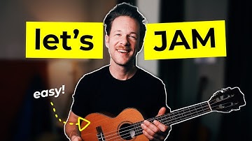 Jam: 4 Beginner Ukulele Chords + 1 Strumming Pattern