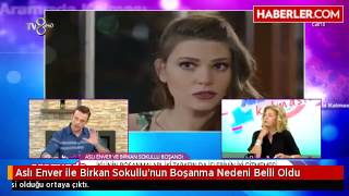 Aslı Enver ile Birkan Sokullu'nun Boşanma Nedeni Belli Oldu