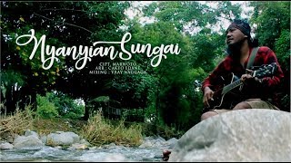 NYANYIAN SUNGAI | JACK PATABA ft. FERRY FAJRIEN, DEFF MRC, ABDHI & WAHYU WRN 2018