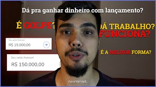 Como ganhar dinheiro com lançamentos? É possível? Leva quanto tempo?