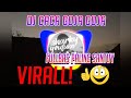 DJ Caca Goja Goja Tiktok Viral