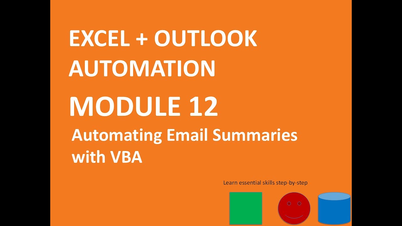 📘 Module 12 | Automating Email Summaries with VBA Scripts - YouTube