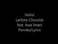 Lartiste Chocolat feat  Awa Imani Paroles/lyrics/Music