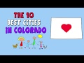 The 10 BEST CITIES to Live in COLORADO