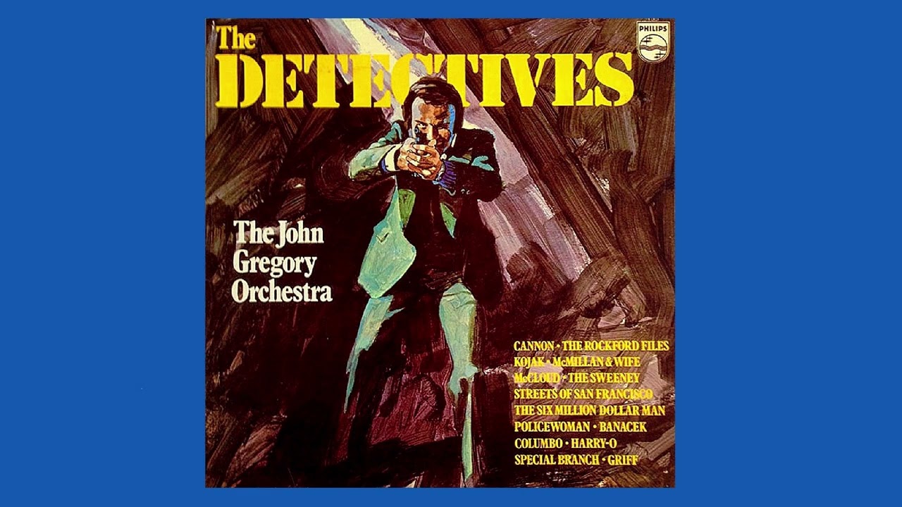 The John Gregory Orchestra - The Detectives (70