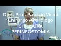 Chiusura Perineostomia-Uretroplastica-Stenosi Uretrale-Prof. PatrizioVicini-Andrologo Roma