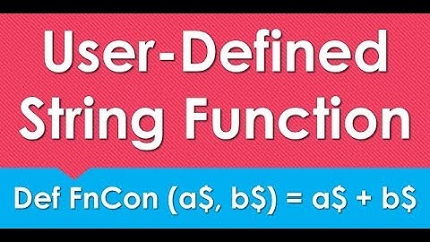 How to Define String base User Defined Function | GW BASIC Programming Tutorials | DEF FN Statement