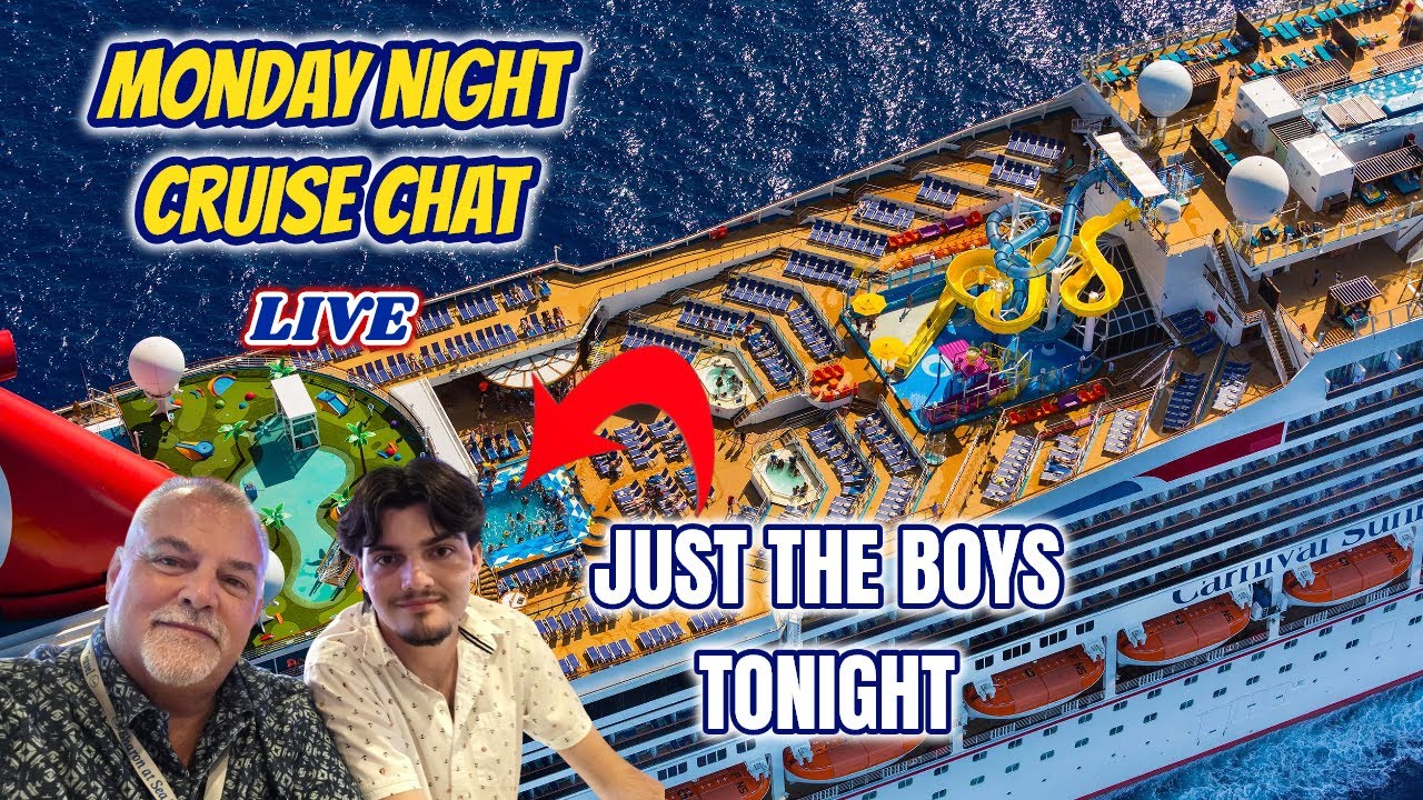 JUST THE BOYS TALKING CRUISIN' | LIVE Cruise and Travel Chat with LIVE Q&A