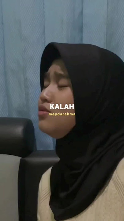 Kalah cover meydarahma #kalah #akustik #storymusikasik