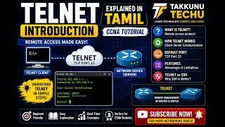 What is Telnet? | Telnet Introduction & Working Explained in Tamil | CCNA Networking | TAKKUNU TECHU