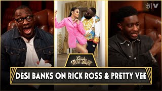 Desi Banks On Rick Ross, Pretty Vee, Cristina Mackey & Cheating | CLUB SHAY SHAY
