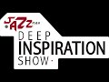 Deep inspiration show 305 guest mix by deep mayer botswana