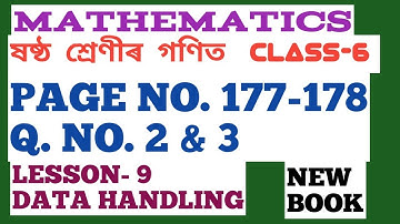 CLASS-6, MATHS, LESSON-9, DATA HANDLING, PAGE NO. 177-178, Q. NO. 2 & 3 (NEW BOOK)