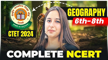 CTET 14th Dec 2024 SST (Geography) Complete NCERT Discussion Class by Varsha Ma