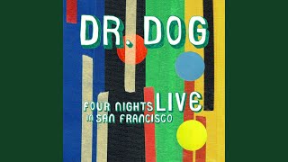 View Dr. Dog Performs The Pretender Live in San Francisco