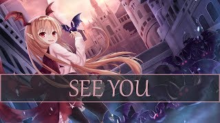 ▶ See You (またね) - HoneyComeBear [Nightcore Version]