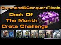 Cc rivals deck of the month crate challenge