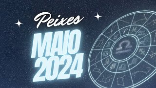 PEIXES ♓️MÊS DE MAIO de 2024!! ♓️ Horóscopo💖💖