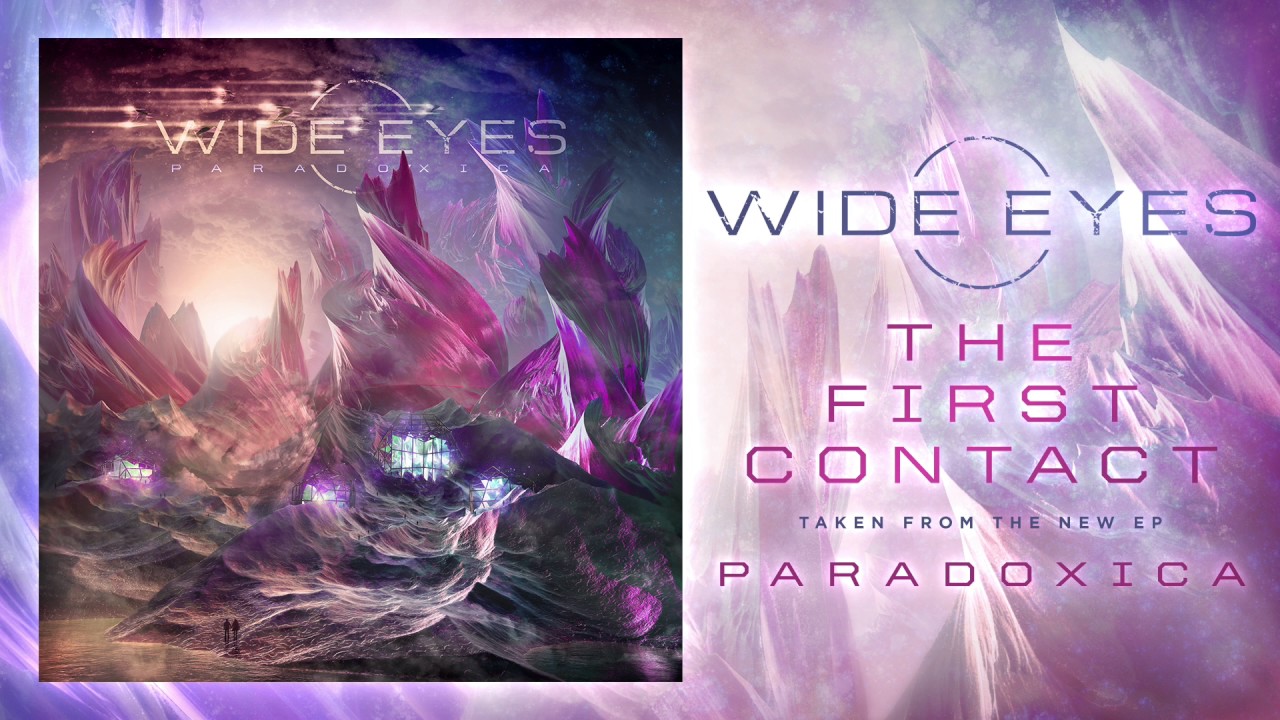 Watch Wide Eyes - The First Contact (OFFICIAL HD SINGLE) on YouTube Watch Wide Eyes - The First Contact (OFFICIAL HD SINGLE) on YouTube