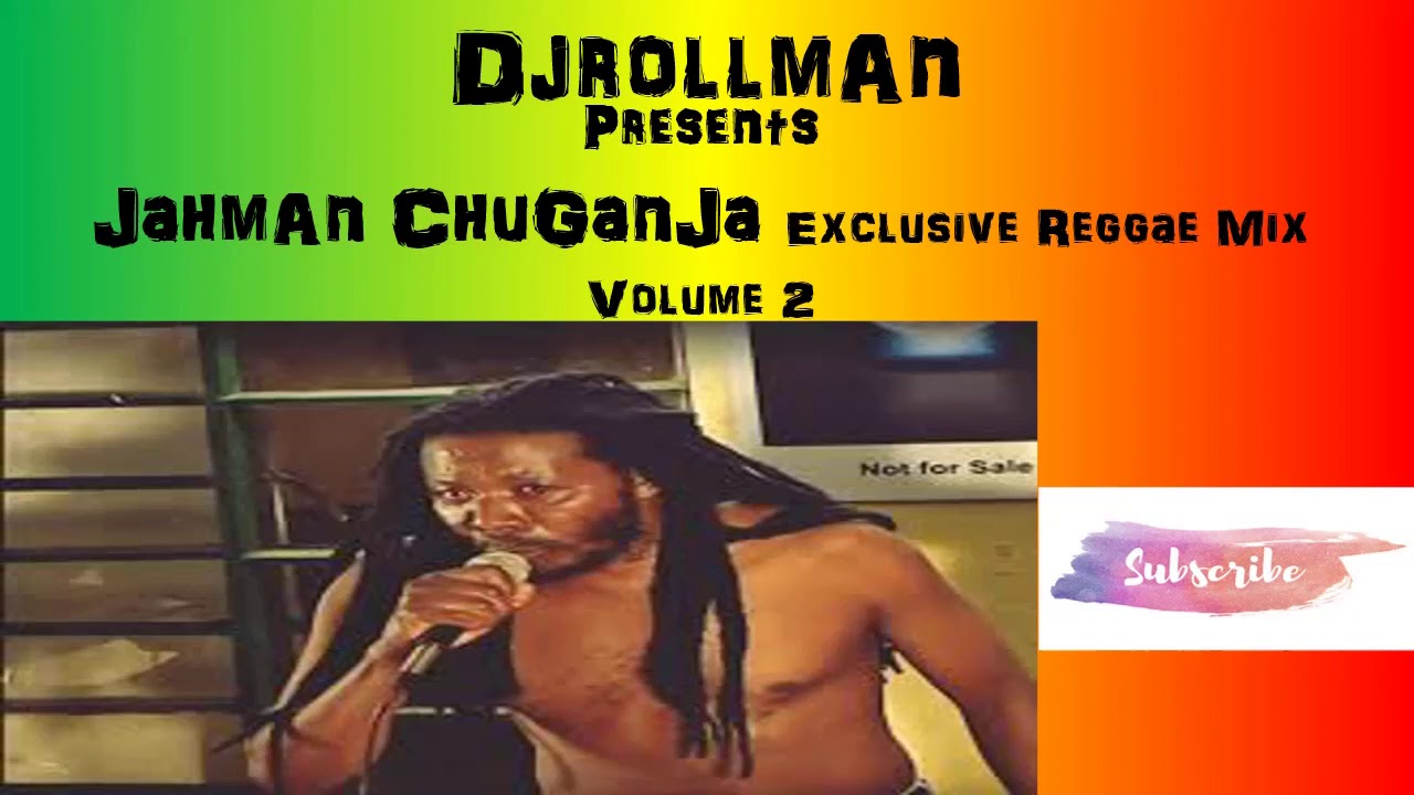 Latest JahmAn ChigAnjA Exclusive Reggae Mix from DjrollmAn