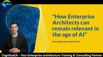 Staying Relevant: Enterprise Architects in the AI Era