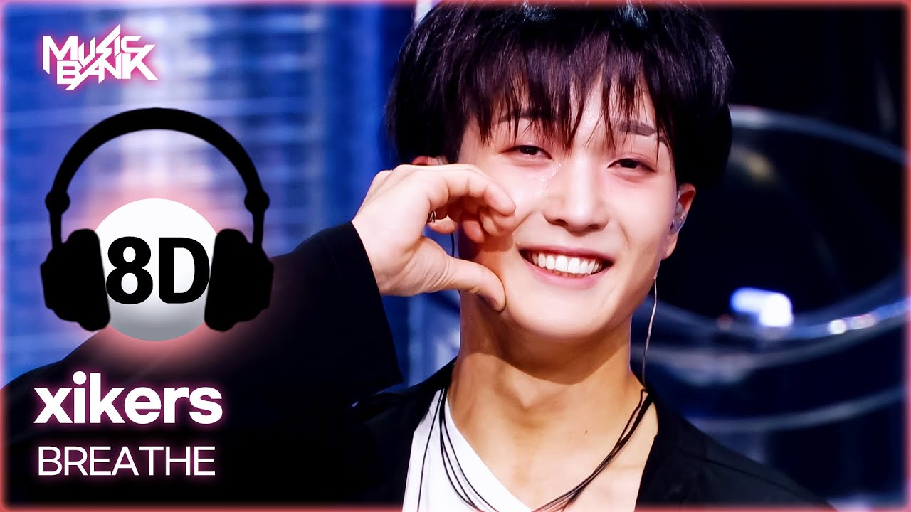 🔊8D Bank] xikers (싸이커스) - BREATH | KBS WORLD TV 250411