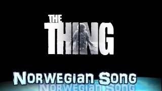 The Thing 2011 - Norwegian Song