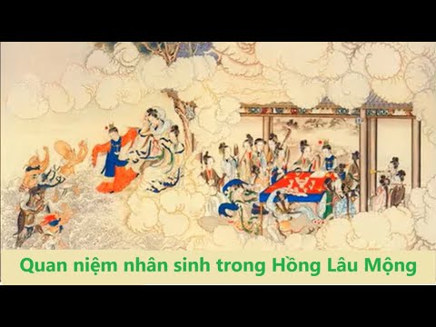 Video Quan niệm nhân sinh trong Hồng Lâu Mộng - youtube